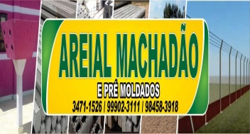 Areial MachadÃ£o e PrÃ© Moldados 